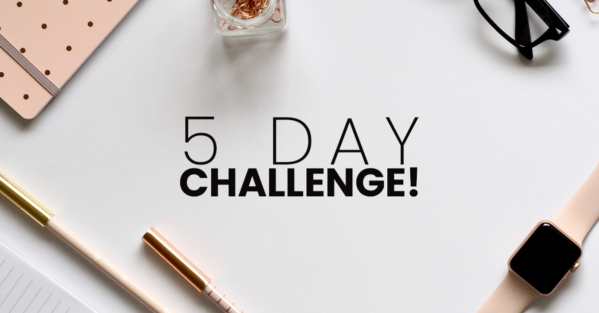 5 Day Business Makeover Challenge Day 5